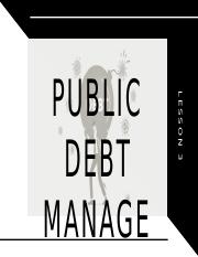 LESSON 3 (Public Debt Management - Sovereign Debt).pptx