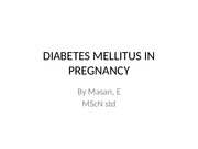 DIABETES MELLITUS IN PREGNANCY