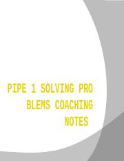 PIPE_1_COACHING_NOTES_150.ppt