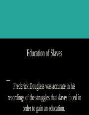Education of Slaves