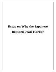 1923- History- Essay on Why the Japanese Bombed Pearl Harbor.docx