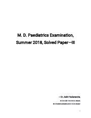 Solved Paper III, MD Paediatrics Summer 2018.pdf