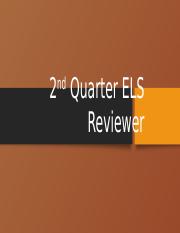 2nd-Quarter-ELS-Reviewer.pptx