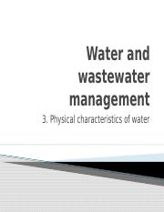 3. Chracteristics of water-physical.pptx