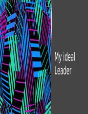 My ideal Leader.pptx
