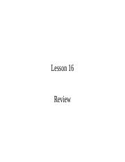 Lesson 16.2  Review