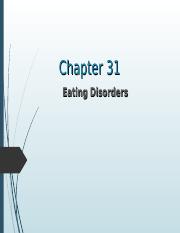 Chapter 31_Eating Disorders_Laing-1.ppt