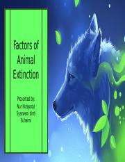 Informative Speech Presentation - Factrors of Animal Extinction.pptx