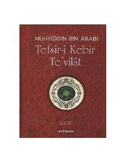 Tefsir-i Kebir Te'vilât 2. Cilt - Muhyiddin İbn Arabî (2017).pdf