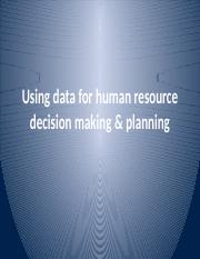 Lesson 4 - Using data for HR decision making _ planning SMHW.pptx