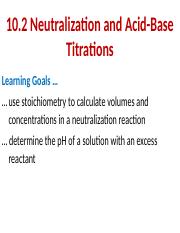 10.2 Neutralization and Acid-Base Reactions (3).pptx