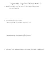 Assignment #2 - Chapter 7 Stoichiometry Worksheet.pdf
