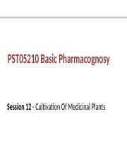Session 12-Cultivation Of Medicinal Plants.ppt