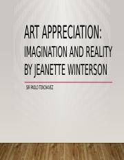 ART APP 03 IMAGINATION AND REALITY BY JEANETTE WINTERSON.pptx