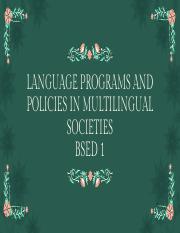 LANGUAGE PROGRAMS AND POLICIES IN MULTILINGUAL SOCIETIES-MIDTERM.pdf