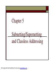 Chapter 5-Subnetting-Supernetting and Classless Addressing