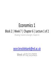 Econ 1 - Block 2 - Week 7 - Ch6 - 1 of 2.pdf
