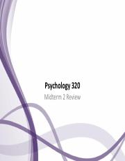 Psyc 320 Class 14 Exam 2 Review Spring 2020 Student.pdf