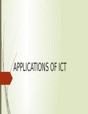 APPLICATIONS OF ICT.pptx