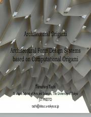 05. Architectural Origami Architectural Form Design Systems based on Computational Origami Author To