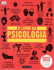 O Livro da Psicologia As Grandes Idéias de Todos os Tempos by Evelyn Kay Massaro (z-lib.org).pdf