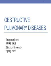 Sp 22 Obstructive Pulmonary Disease Ch 28 Student.pptx
