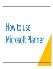 How to use Microsoft Planner.pptx