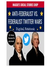 Anti-Federalist vs. Federalists Twitter Wars - Digital Notebook.pptx