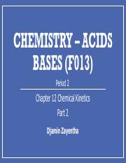 CHEMISTRY - ACIDS BASES (CHAPTER 12) Part 2.pdf