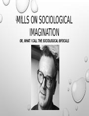 Mills_+Sociological+Imagination_2016.pptx