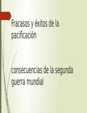 Fracasos y éxitos de la pacificación.pptx