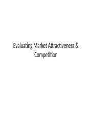 Evaluating Market Attractiveness & Competition.pptx