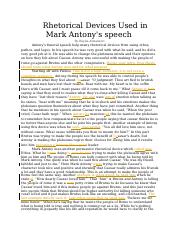 Rhetorical Devices Used in Mark Antony's speech  Rhetorical Devices