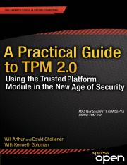 Apress A Practical Guide to TPM 2.0, Using the New Trusted Platform Module in the New Age of Securit