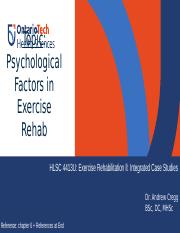 HLSC 4413 - Psychological Factors in Exercise Rehabilitation (STUDENT COPY).pptx