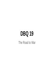 DBQ 19- The Road to War