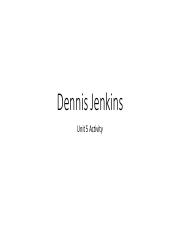 unit 5 activity - Dennis Jenkins.pdf