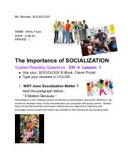 Emily Truex - Ch 4 Lesson 1 The Importance of Socialization Guided Reading Questions  2022-23 .pdf