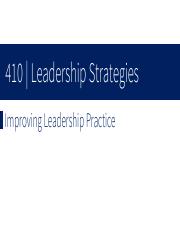 410-6 W6 Improving Leadership Practice (Feb 14, 2022)_short for video.pdf
