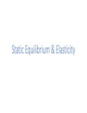 PHYS 151_Static Equilibrium and Elasticity.pdf