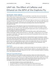 UNIT 6A- The Effect of Caffeine and Ethanol on the BPM of the Daphnia Fly. (1).docx