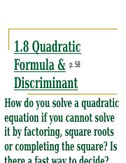 1.8 Quadratic Formula  the Discriminant.ppt
