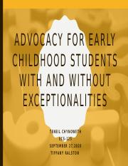 Benchmark - Advocacy for Early Childhood Students With and Without Exceptionalities.pptx