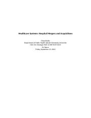 Healthcare Systems: Hospital Mergers and Acquisitions.docx