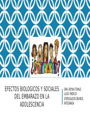 EFECTOS BIOLOGICOS Y SOCIALES DEL EMBARAZO EN LA.pptx