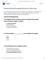 Solved Animal Physiology MCQs for Online Test »  - 1/25/22,  12:38 AM Solved Animal Physiology MCQs for Online Test » | Course Hero