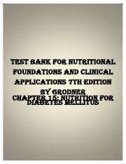 test-bank-for-nutritional-foundations-and-clinical-applications-7th-edition-by-grodner-chapter-15-nu