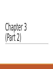 Chapter 3 part 2 sp22.pptx