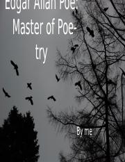 Edgar Allan Poe: Master of Poe-try