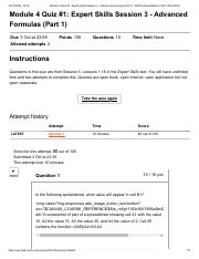 Module 4 Quiz #1_ Expert Skills Session 3 - Advanced Formulas (Part 1)_ V22FA Spreadsheets (CIS-1430